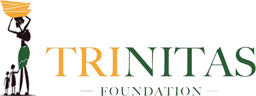 Trinitas Foundation – Our ultimate goal is to create a culture of safety, love and compassion for the most vulnerable in Africa.