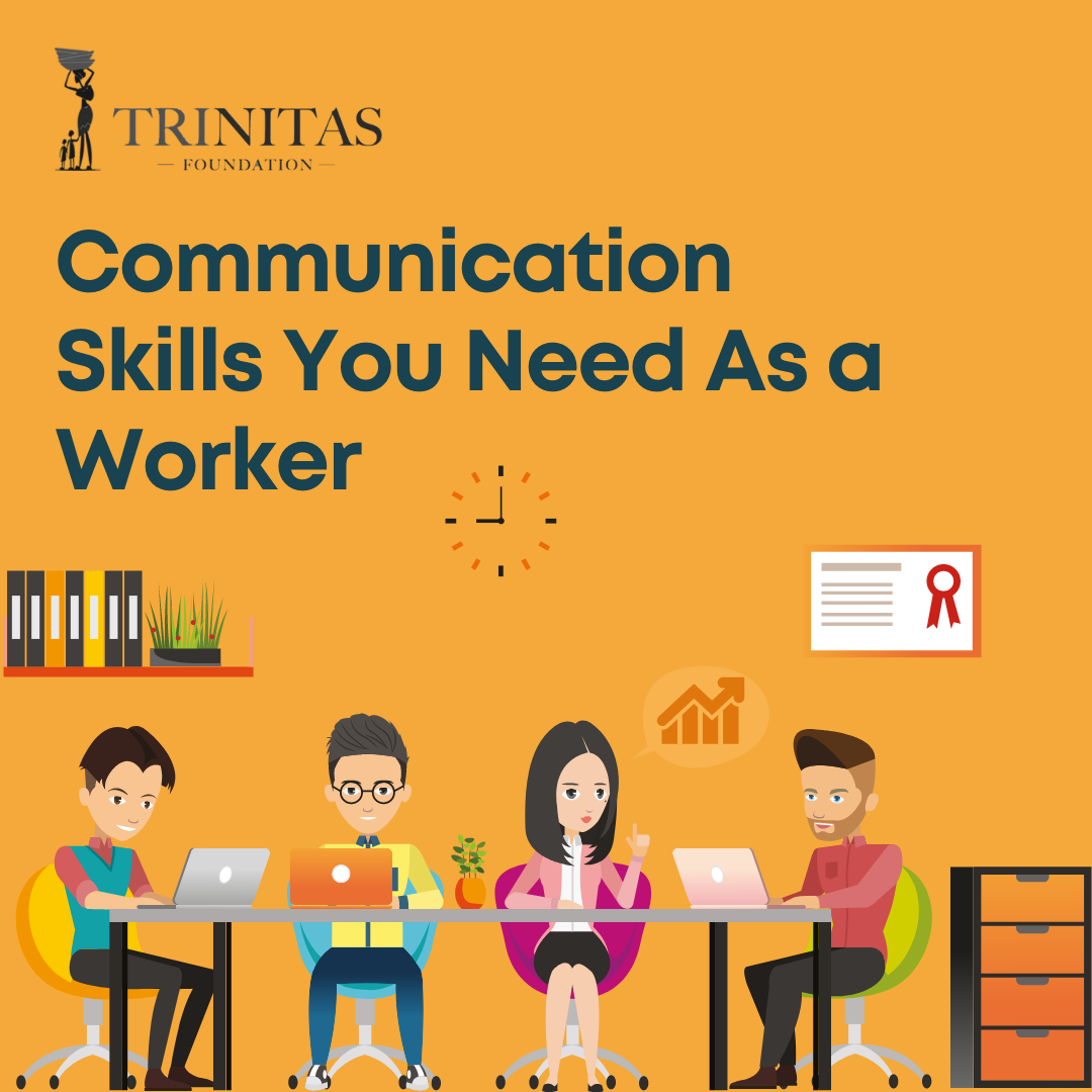 Communication Skills You Need As a Worker